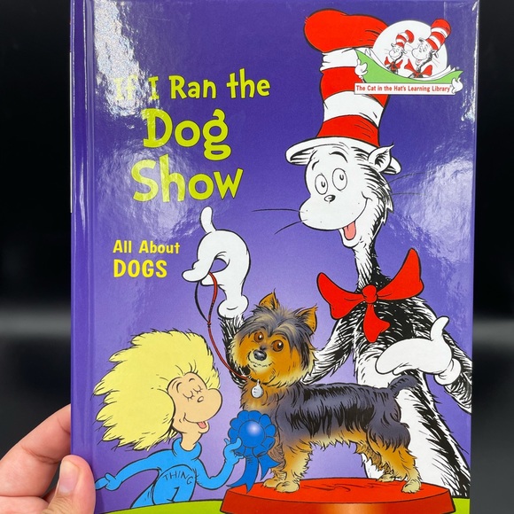 Other - Dr. Seuss If I Ran The Dog Show All About Dogs Hardcover Book
